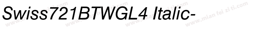 Swiss721BTWGL4 Italic字体转换